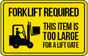 Forklift Required